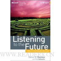  Listening to the Future: Why It's Everybody's Business