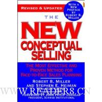 The New Conceptual Selling: The Most Effective and Proven Method for Face-to-Face Sales Planning