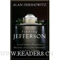  Finding Jefferson: A Lost Letter, a Remarkable Discovery, and the First Amendment in an Age of Terrorism