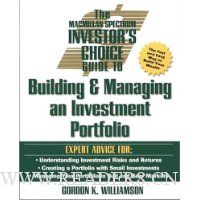 The Macmillan Spectrum Investor's Choice Guide to Building and Managing an Investment Portfolio