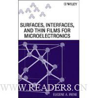  Surfaces, Interfaces, and Films for Microelectronics