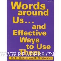  Words Around Us...and Effective Ways to Use Them: And Effective Ways to Use Them