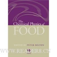  The Chemical Physics of Food
