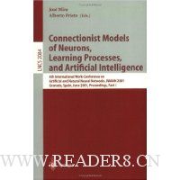  Connectionist Models of Neurons, Learning Processes, and Artificial Intelligence: 6th International Work-Conference on Artificial and Natural Neural Networks, IWANN 2001 Granada, Spain, June 13-15, 2001, Proceedings, Part I