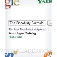  The Findability Formula: The Easy, Non-Technical Approach to Search Engine Marketing