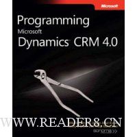 Programming Microsoft Dynamics CRM 4.0 (Pro-Developer)