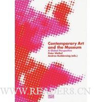  Contemporary Art and the Museum: A Global Perspective
