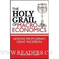  The Holy Grail of Macroeconomics: Lessons from Japan's Great Recession