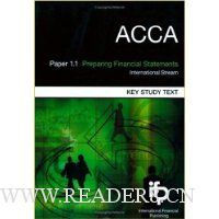  ACCA Paper 1.1 Preparing Financial Statements (International): Key Study Text