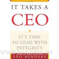  It Takes a CEO: It's Time to Lead with Integrity