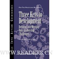  Three Keys to Development: Defining and Meeting Your Leadership Challenges