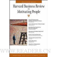  Harvard Business Review on Motivating People