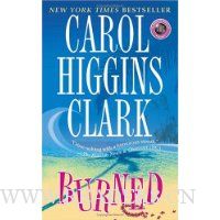  Burned (Regan Reilly Mysteries, No. 8)