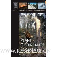  Plant Disturbance Ecology: The Process and the Response