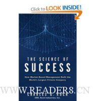 The Science of Success: How Market-Based Management Built the World's Largest Private Company