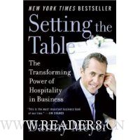 Setting the Table: The Transforming Power of Hospitality in Business