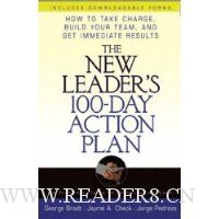 The New Leader?s 100-Day Action Plan: How to Take Charge, Build Your Team, and Get Immediate Results