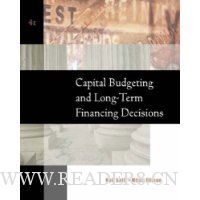 Capital Budgeting and Long-Term Financing Decisions