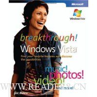  Breakthrough Windows Vista(TM): Find Your Favorite Features and Discover the Possibilities