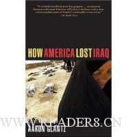  How America Lost Iraq