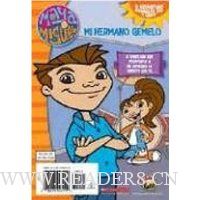  Maya & Miguel: Mi hermano gemelo / Mi hermana gemela: My Twin Brother/my Twin Sister (sp) (flip Chapter Book)