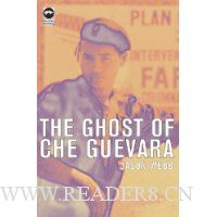  Ghost of Che Guevara, The