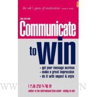  Communicate to Win