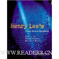  Henry Lee's Crime Scene Handbook