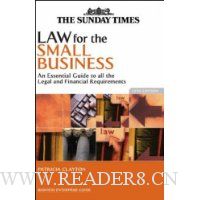 Law for the Small Business: An Essential Guide to All the Legal and Financial Requirements