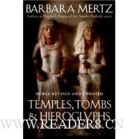  Temples, Tombs, and Hieroglyphs: A Popular History of Ancient Egypt