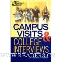 Campus Visits and College Interviews: Second Edition