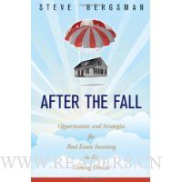  After the Fall: Opportunities and Strategies for Real Estate Investing in the Coming Decade