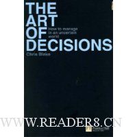  The Art of Decisions: How to Manage in an Uncertain World