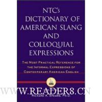  NTC's Dictionary of American Slang and Colloquial Expressions