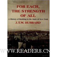 For Each the Strength of All: A History of Banking in New York State
