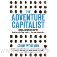  The Adventure Capitalist: Camels, Carpets and Coffee: How Face-To-Face Trade Is the New Economics