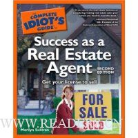  The Complete Idiot's Guide to Success as a Real Estate Agent, 2nd Edition