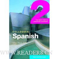 Colloquial Spanish 2: The Next Step in Language Learning