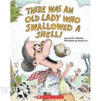 There Was an Old Lady Who Swallowed a Shell!