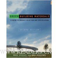  Green Building Materials: A Guide to Product Selection and Specification