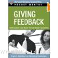 Giving Feedback: Expert Solutions to Everyday Challenges
