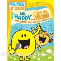  Mr. Happy and Little Miss Sunshine Welcome You to Dillydale!