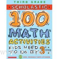  Scholastic 100 Math Activities: 3rd Grade