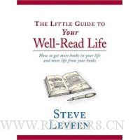  The Little Guide to Your Well-Read Life