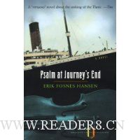 Psalm at Journey's End: A Novel