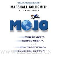 Mojo International Edition: How to Get It, How to Keep It, and How to Get it Back When You Need It!