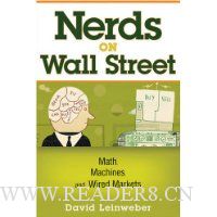 Nerds on Wall Street: Math, Machines and Wired Markets
