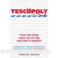  Tescopoly: How One Shop Came Out on Top and Why It Matters