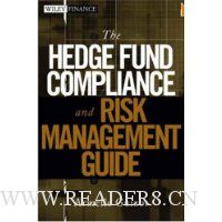  The Hedge Fund Compliance and Risk Management Guide