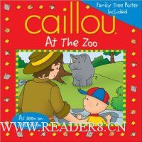  Caillou: At the Zoo